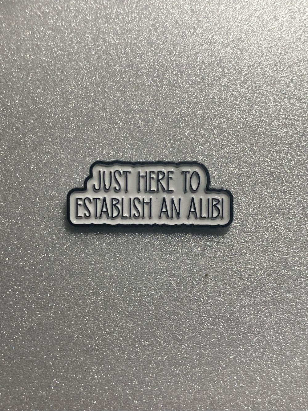 *CLOSET CLOSING* 10 for $10 Novelty Humorous Enamel Pin